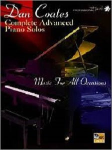 Dan Coates Complete Advanced Piano Solos: Music For All Occasions