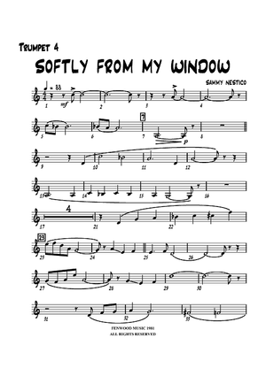 Softly from My Window - Trumpet 4