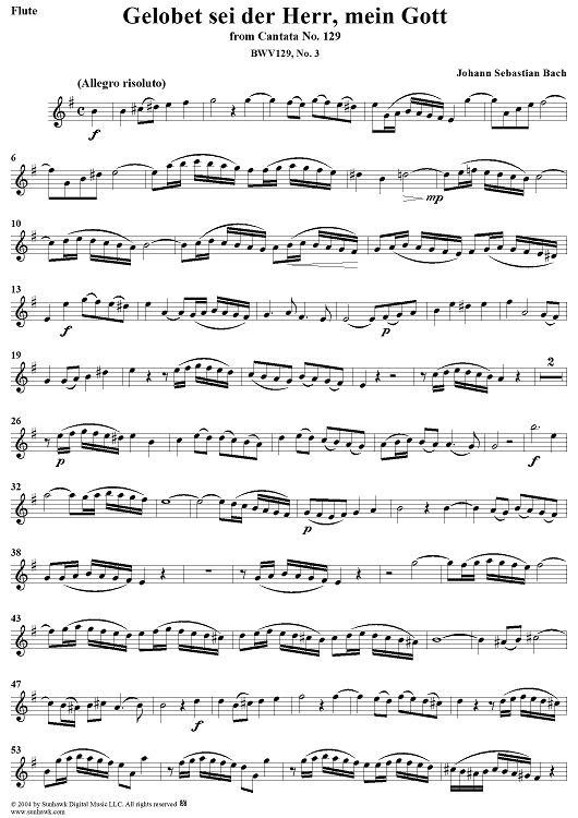 "Gelobet sei der Herr, mein Gott", Aria, No. 3 from Cantata No. 129: "Gelobet sei der Herr, mein Gott" - Flute