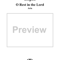 O Rest in the Lord - No. 31 from "Elijah", part 2