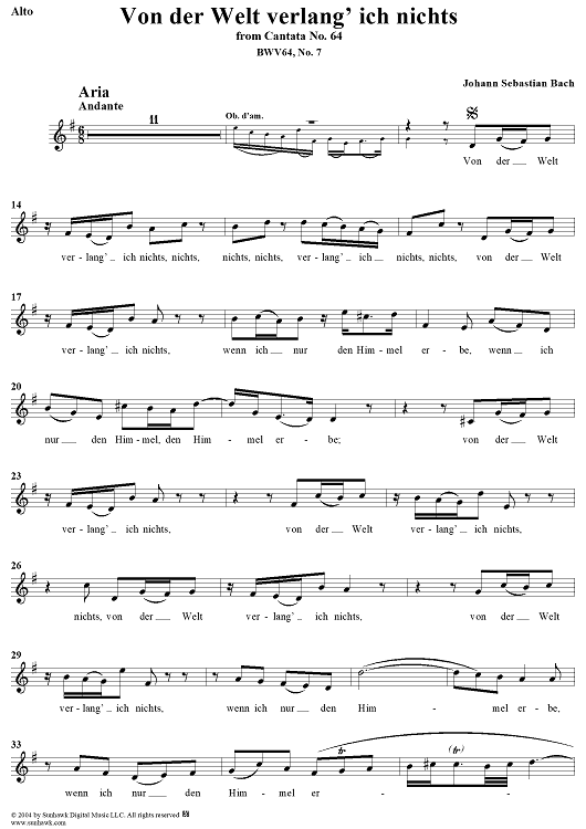 "Von der Welt verlang' ich nichts", Aria, No. 7 from Cantata No. 64: "Sehet, welch eine Liebe" - Alto