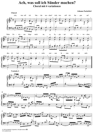 6 Variations on the Chorale "Ach, was soll ich Sünder machen?"
