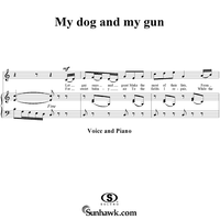 My dog and my gun (modern words)