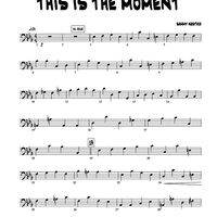 This Is The Moment - Bass