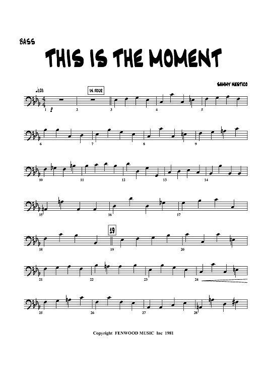 This Is The Moment - Bass