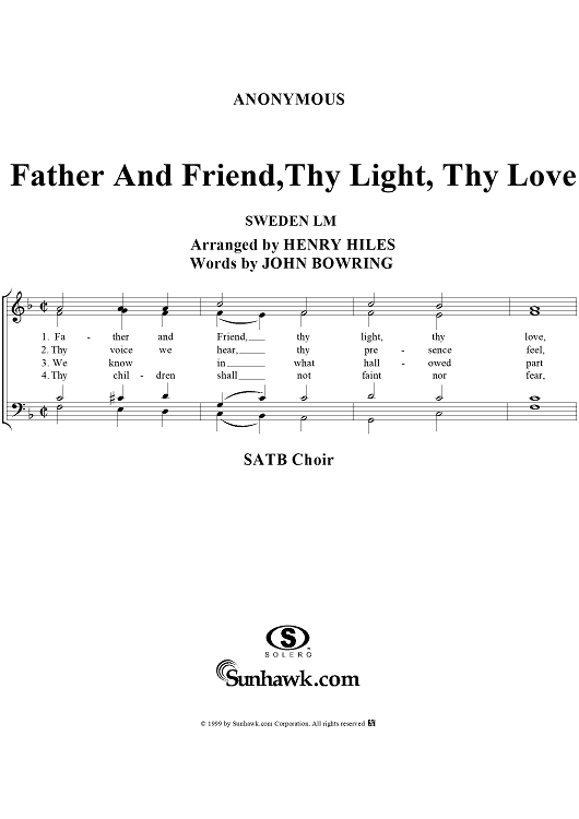 Father and Friend, Thy Light, Thy Love
