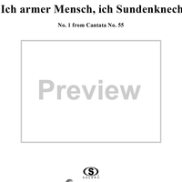 Ich armer Mensch, ich Sündenknecht - No. 1 from Cantata no. 55, BWV55