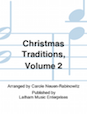 Christmas Traditions: Volume 2 - Violin 1