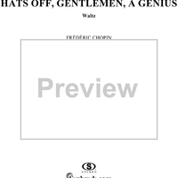 Hats Off, Gentlemen, a Genius (Waltz, Op. 64, No. 2)