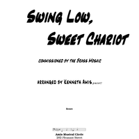 Swing Low, Sweet Chariot - Introductory Notes