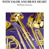 With Valor and Brave Heart - Eb Alto Sax 1