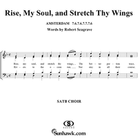 Rise, My Soul, and Stretch Thy Wings