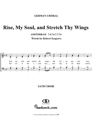Rise, My Soul, and Stretch Thy Wings