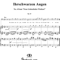 Ihrschwarzen Augen - No. 4 from "Neue Liebeslieder Waltzes" Op. 65