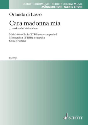 Cara madonna mia - Matona mia cara - Choral Score