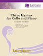 Three Hymns for Cello and Piano