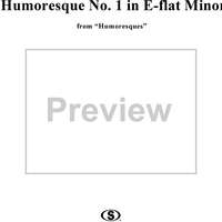 Humoresque No. 1 in E-flat Minor - from "Humoresques" - Op. 101 - B187