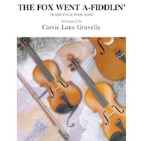 The Fox Went A-Fiddlin’ - Score