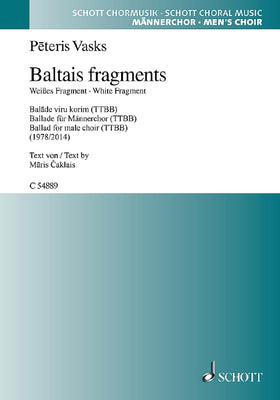 Baltais fragments - Choral Score