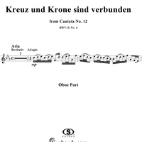 "Kreuz und Krone sind verbunden", Aria, No. 4 from Cantata No. 12: "Weinen, Klagen, Sorgen, Zagen" - Oboe