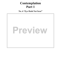 The Holy City: Part I. "Contemplation", No. 6, "Eye Hath Not Seen" (Contralto)