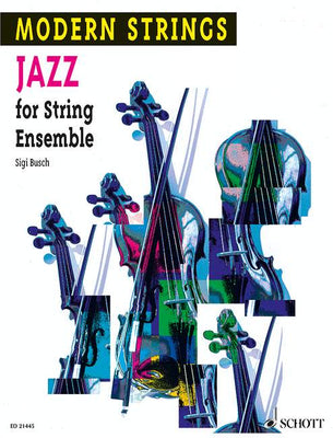 Jazz for String Ensemble - Score and Parts