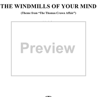 The Windmills of Your Mind