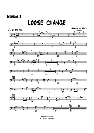 Loose Change - Trombone 2