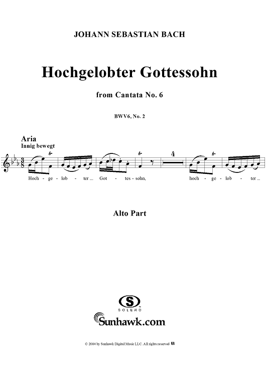 "Hochgelobter Gottessohn", Aria, No. 2 from Cantata No. 6: "Bleib' bei uns, denn es will Abend werden" - Alto