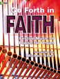 Go Forth in Faith - Festive Music of Praise for Organ