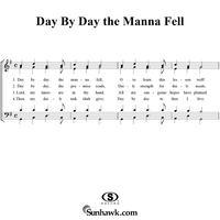 Day By Day the Manna Fell