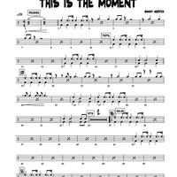 This Is The Moment - Drums