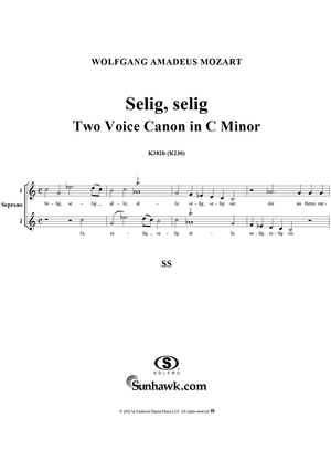 Selig, selig, two voice canon in C Minor, K382b (K230)