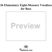 36 Elementary Eight-Measure Vocalises for Bass, Op. 97