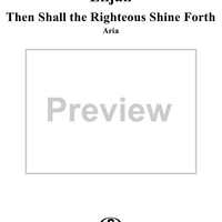 Then Shall the Righteous Shine Forth - No. 39 from "Elijah", part 2