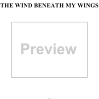 The Wind Beneath My Wings (from the Original Motion Picture Soundtrack "Beaches")