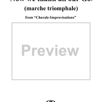 Now we thank all our God (marche triomphale) - From "Chorale-Improvisations" Op. 65