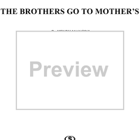 The Brothers Go To Mother's