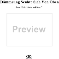 Dämmrung senkte sich von oben - No. 1 from "Eight Lieder and Songs"  Op. 59