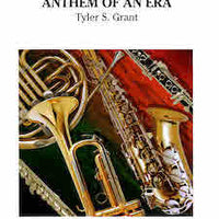 Anthem of an Era - Baritone/Euphonium