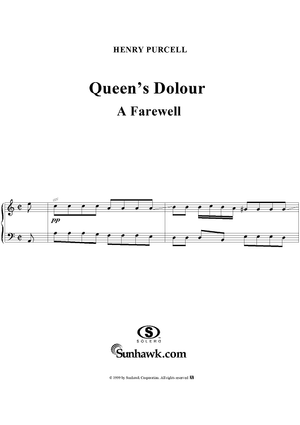 Queen's Dolour, A Farewell, in A Minor