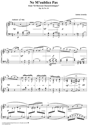 Ne M'oubliez Pas, No. 10 from "Twenty Four Morceau Characteristiques", Op. 36