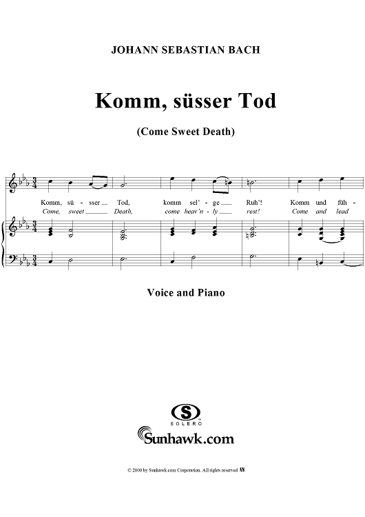 Komm Süsser Tod  ("Come Sweet Death")