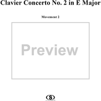 Clavier Concerto No. 2 in E Major, Movement 2 - Score