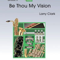 Be Thou My Vision - Alto Sax 1