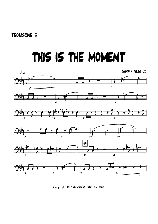 This Is The Moment - Trombone 3