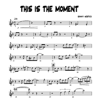 This Is The Moment - Tenor Sax 2