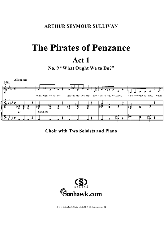 The Pirates of Penzance - Act I, No. 9: What ought we to do? - Vocal Score