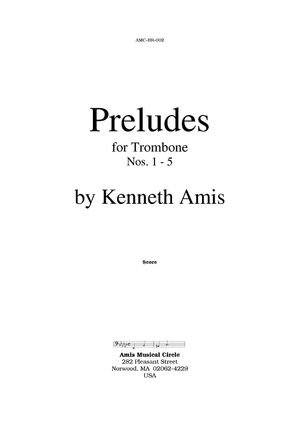 Preludes for Trombone No.1-5 - Introductory Notes