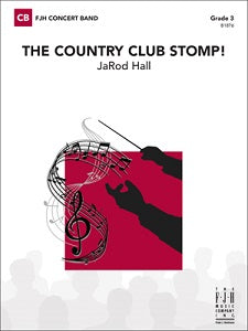 The Country Club Stomp! - Bb Clarinet 2